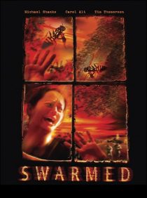 دانلود فیلم Swarmed 2005450079-580653310