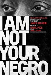 دانلود فیلم I Am Not Your Negro 2016449586-1749686690