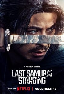 دانلود سریال Last Samurai Standing449658-1903889058