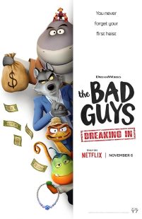 دانلود انیمیشن The Bad Guys: Breaking In449211-1753733063